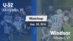 Matchup: U-32  vs. Windsor 2016