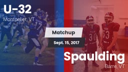Matchup: U-32  vs. Spaulding  2017
