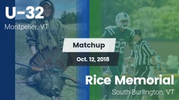 Matchup: U-32  vs. Rice Memorial  2018