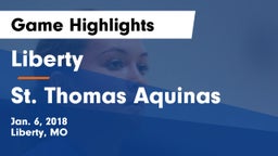 Liberty  vs St. Thomas Aquinas  Game Highlights - Jan. 6, 2018