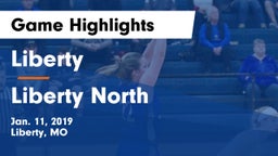 Liberty  vs Liberty North Game Highlights - Jan. 11, 2019