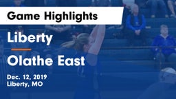 Liberty  vs Olathe East  Game Highlights - Dec. 12, 2019