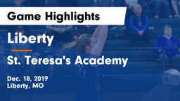 Liberty  vs St. Teresa's Academy  Game Highlights - Dec. 18, 2019