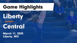 Liberty  vs Central  Game Highlights - March 11, 2020