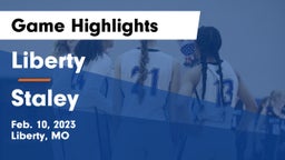 Liberty  vs Staley  Game Highlights - Feb. 10, 2023