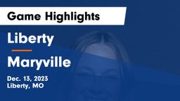 Liberty  vs Maryville  Game Highlights - Dec. 13, 2023