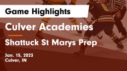 Culver Academies vs Shattuck St Marys Prep Game Highlights - Jan. 15, 2023