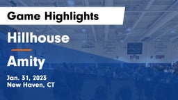 Hillhouse  vs Amity Game Highlights - Jan. 31, 2023
