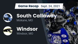 Recap: South Callaway  vs. Windsor  2021
