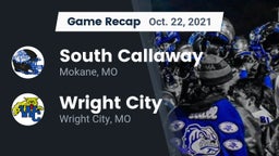 Recap: South Callaway  vs. Wright City  2021