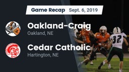 Recap: Oakland-Craig  vs. Cedar Catholic  2019