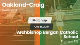 Matchup: Oakland-Craig High vs. Archbishop Bergan Catholic School 2019