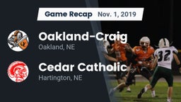 Recap: Oakland-Craig  vs. Cedar Catholic  2019