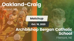 Matchup: Oakland-Craig High vs. Archbishop Bergan Catholic School 2020