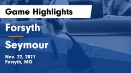 Forsyth  vs Seymour   Game Highlights - Nov. 22, 2021