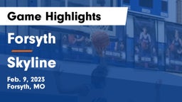 Forsyth  vs Skyline  Game Highlights - Feb. 9, 2023