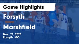 Forsyth  vs Marshfield  Game Highlights - Nov. 21, 2023
