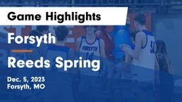 Forsyth  vs Reeds Spring  Game Highlights - Dec. 5, 2023