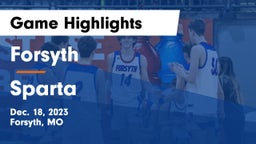 Forsyth  vs Sparta  Game Highlights - Dec. 18, 2023