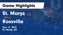 St. Marys  vs Rossville  Game Highlights - Jan. 11, 2019