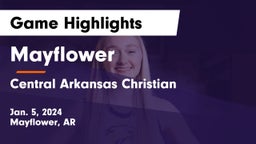 Mayflower  vs Central Arkansas Christian Game Highlights - Jan. 5, 2024