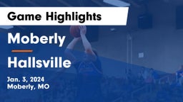 Moberly  vs Hallsville  Game Highlights - Jan. 3, 2024