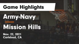 Army-Navy  vs Mission Hills  Game Highlights - Nov. 22, 2021