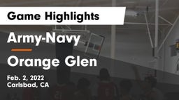 Army-Navy  vs Orange Glen  Game Highlights - Feb. 2, 2022