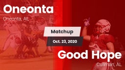 Matchup: Oneonta  vs. Good Hope  2020