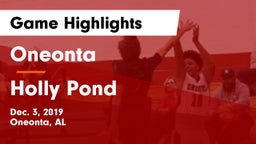 Oneonta  vs Holly Pond  Game Highlights - Dec. 3, 2019