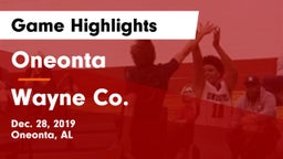 Oneonta  vs Wayne Co.  Game Highlights - Dec. 28, 2019