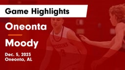 Oneonta  vs Moody  Game Highlights - Dec. 5, 2023