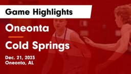 Oneonta  vs Cold Springs  Game Highlights - Dec. 21, 2023
