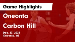 Oneonta  vs Carbon Hill  Game Highlights - Dec. 27, 2023