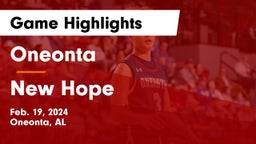 Oneonta  vs New Hope  Game Highlights - Feb. 19, 2024