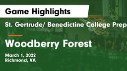 St. Gertrude/ Benedictine College Preparatory vs Woodberry Forest Game Highlights - March 1, 2022