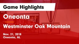 Oneonta  vs Westminster Oak Mountain Game Highlights - Nov. 21, 2018