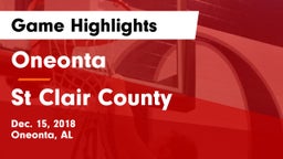 Oneonta  vs St Clair County Game Highlights - Dec. 15, 2018