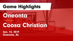 Oneonta  vs Coosa Christian Game Highlights - Jan. 14, 2019