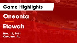 Oneonta  vs Etowah  Game Highlights - Nov. 12, 2019