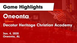Oneonta  vs Decatur Heritage Christian Academy  Game Highlights - Jan. 4, 2020