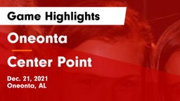 Oneonta  vs Center Point  Game Highlights - Dec. 21, 2021