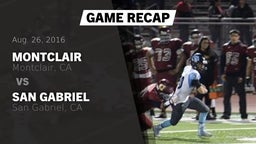 Recap: Montclair  vs. San Gabriel  2016