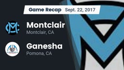 Recap: Montclair  vs. Ganesha  2017