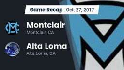 Recap: Montclair  vs. Alta Loma  2017