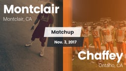 Matchup: Montclair High vs. Chaffey  2017