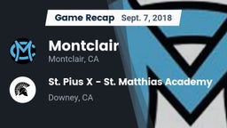 Recap: Montclair  vs. St. Pius X - St. Matthias Academy 2018