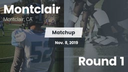 Matchup: Montclair High vs. Round 1 2019