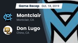Recap: Montclair  vs. Don Lugo  2019