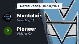 Recap: Montclair  vs. Pioneer  2021